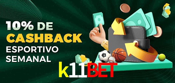 10% de bônus de cashback na k11bet